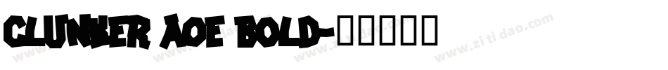 Clunker AOE Bold字体转换